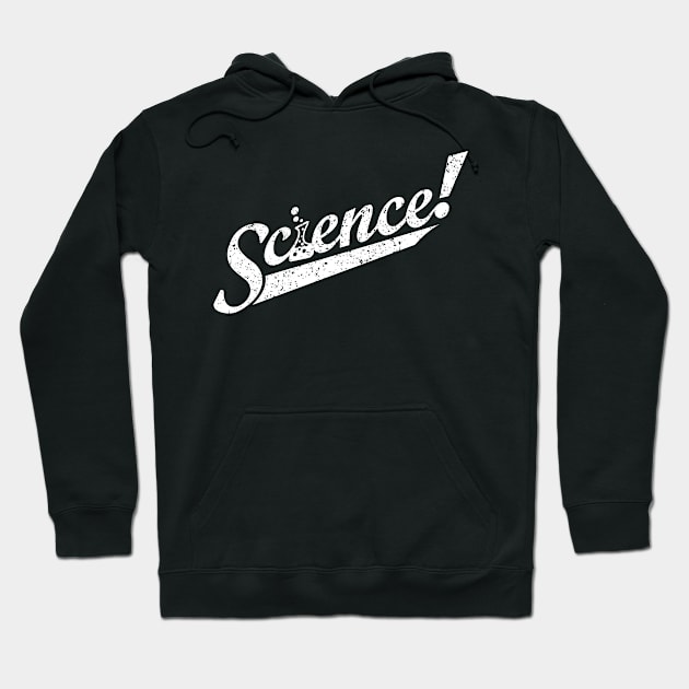 Team Science! Hoodie by ScienceCorner